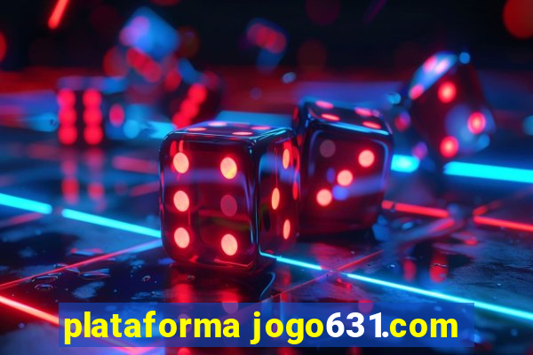 plataforma jogo631.com